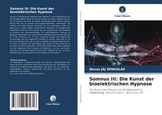 Buchcover von Somnus III: Die Kunst der bioelektrischen Hypnose