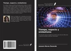 Buchcover von Tiempo, espacio y simbolismo
