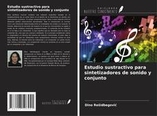 Buchcover von Estudio sustractivo para sintetizadores de sonido y conjunto