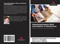 Bookcover of Haematophagous Bats and Rabies in Herbivores