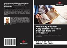 Bookcover of University-Business Cooperation: Relations between HEIs and companies