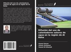 Buchcover von Difusión del uso de calentadores solares de agua en la región de Al Baha