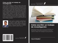 Buchcover von Cómo escribir un trabajo de investigación