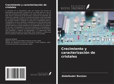 Buchcover von Crecimiento y caracterización de cristales