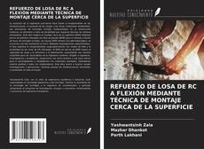 Buchcover von REFUERZO DE LOSA DE RC A FLEXIÓN MEDIANTE TÉCNICA DE MONTAJE CERCA DE LA SUPERFICIE