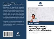 Buchcover von Messung kurzfristiger Veränderungen der akademischen Motivation