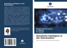 Buchcover von Künstliche Intelligenz in der Zahnmedizin