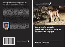 Buchcover von Características de producción de las cabras sudanesas Tagger