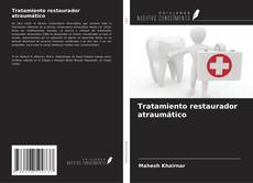 Buchcover von Tratamiento restaurador atraumático