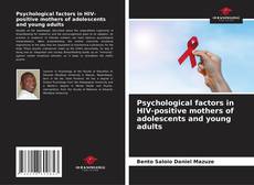 Bookcover of Psychological factors in HIV-positive mothers of adolescents and young adults
