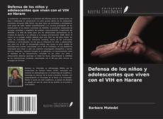 Buchcover von Defensa de los niños y adolescentes que viven con el VIH en Harare