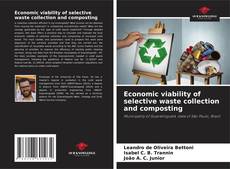 Bookcover of Economic viability of selective waste collection and composting