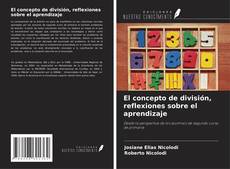 Buchcover von El concepto de división, reflexiones sobre el aprendizaje