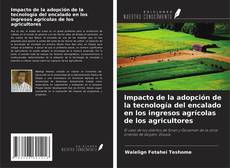 Copertina di Impacto de la adopción de la tecnología del encalado en los ingresos agrícolas de los agricultores