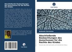 Bookcover of Abschließende Beobachtungen des Ausschusses für die Rechte des Kindes