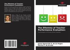 Capa do livro de The Dilemma of Teacher Performance Evaluation: 