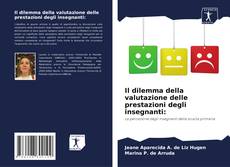 Copertina di Il dilemma della valutazione delle prestazioni degli insegnanti: