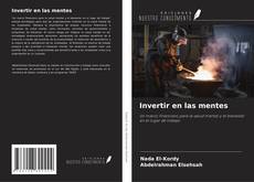 Copertina di Invertir en las mentes