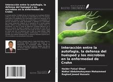 Copertina di Interacción entre la autofagia, la defensa del huésped y los microbios en la enfermedad de Crohn
