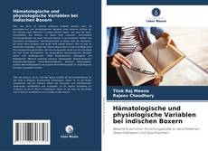 Обложка Hämatologische und physiologische Variablen bei indischen Boxern