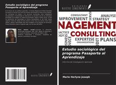 Couverture de Estudio sociológico del programa Pasaporte al Aprendizaje