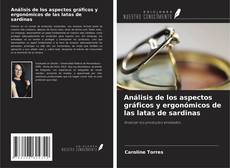 Copertina di Análisis de los aspectos gráficos y ergonómicos de las latas de sardinas