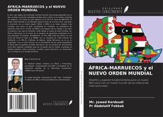 Copertina di ÁFRICA-MARRUECOS y el NUEVO ORDEN MUNDIAL