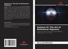 Обложка Somnus IV: The Art of Alchemical Hypnosis