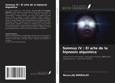 Buchcover von Somnus IV : El arte de la hipnosis alquímica