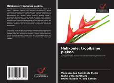 Обложка Helikonie: tropikalne piękno