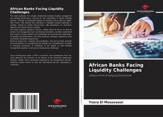 Copertina di African Banks Facing Liquidity Challenges