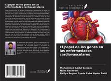 Buchcover von El papel de los genes en las enfermedades cardiovasculares