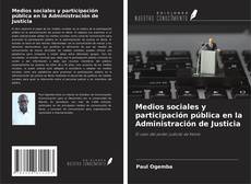 Capa do livro de Medios sociales y participación pública en la Administración de Justicia 