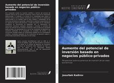 Buchcover von Aumento del potencial de inversión basado en negocios público-privados