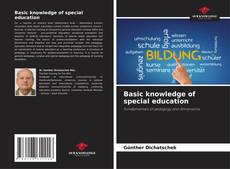 Обложка Basic knowledge of special education