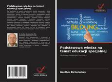 Copertina di Podstawowa wiedza na temat edukacji specjalnej