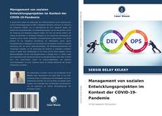 Capa do livro de Management von sozialen Entwicklungsprojekten im Kontext der COVID-19-Pandemie 