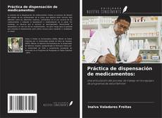 Buchcover von Práctica de dispensación de medicamentos: