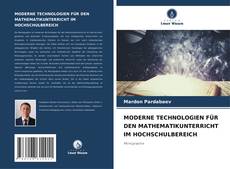 Bookcover of MODERNE TECHNOLOGIEN FÜR DEN MATHEMATIKUNTERRICHT IM HOCHSCHULBEREICH