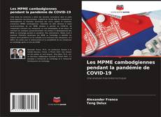 Bookcover of Les MPME cambodgiennes pendant la pandémie de COVID-19