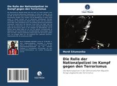 Borítókép a  Die Rolle der Nationalpolizei im Kampf gegen den Terrorismus - hoz