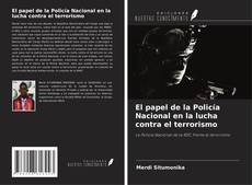 Buchcover von El papel de la Policía Nacional en la lucha contra el terrorismo