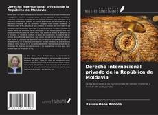 Buchcover von Derecho internacional privado de la República de Moldavia