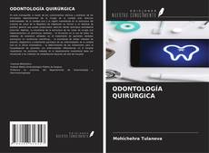 Copertina di ODONTOLOGÍA QUIRÚRGICA