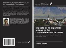 Buchcover von Impacto de la expansión urbana en las comunidades periurbanas