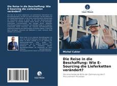 Borítókép a  Die Reise in die Beschaffung: Wie E-Sourcing die Lieferketten verändert? - hoz