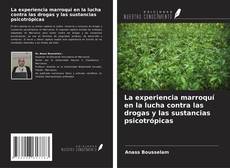 Buchcover von La experiencia marroquí en la lucha contra las drogas y las sustancias psicotrópicas