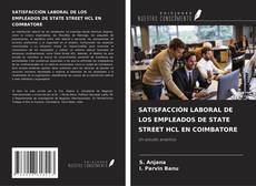 Copertina di SATISFACCIÓN LABORAL DE LOS EMPLEADOS DE STATE STREET HCL EN COIMBATORE