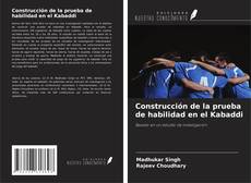 Copertina di Construcción de la prueba de habilidad en el Kabaddi