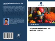 Nachernte-Management von Obst und Gemüse kitap kapağı
